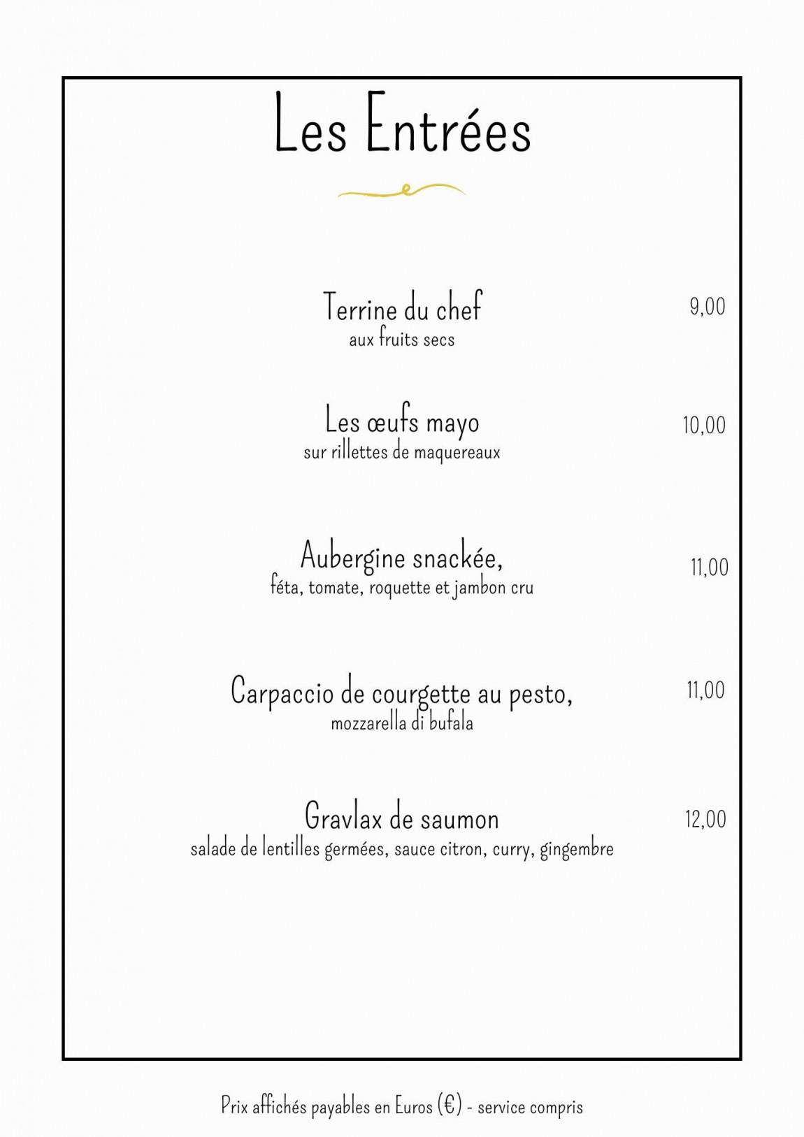 Les Entrées