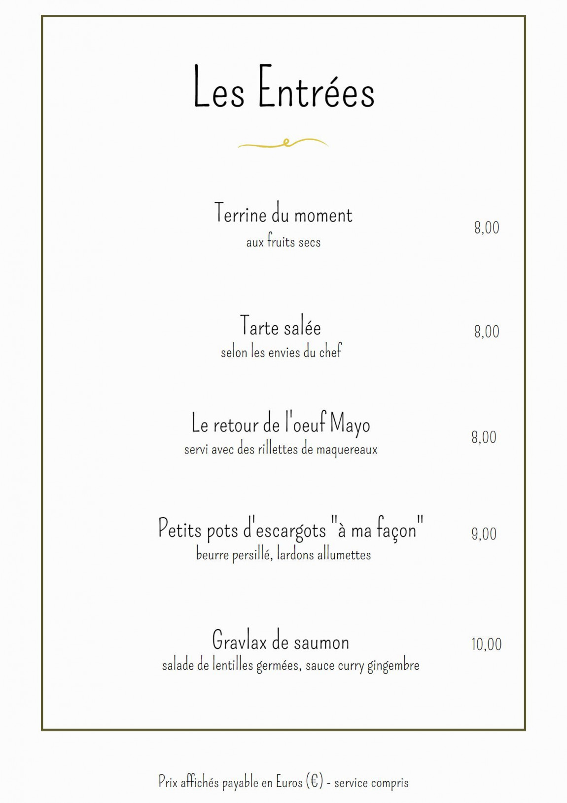Les Entrées