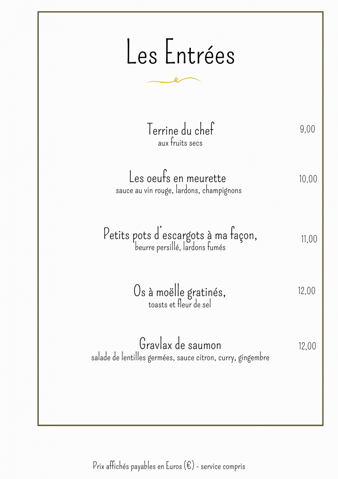 Les Entrées