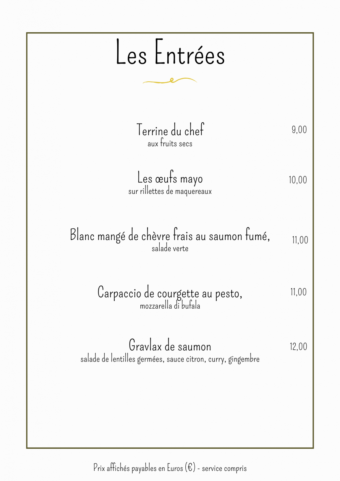 Les Entrées